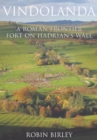 Vindolanda : Everyday Life on Rome's Northern Frontier - Book