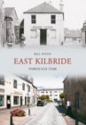 East Kilbride Through Time - Book