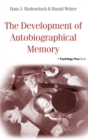 The Development of Autobiographical Memory - Book