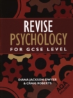 Revise Psychology for GCSE Level : AQA - Book