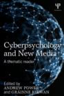Cyberpsychology and New Media : A thematic reader - Book