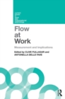 Flow at Work : Measurement and Implications - Book