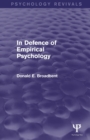 In Defence of Empirical Psychology (Psychology Revivals) - Book