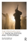 The Psychology of Radicalization and Terrorism - Book
