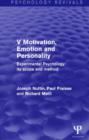 Experimental Psychology Its Scope and Method: Volume V (Psychology Revivals) : Motivation, Emotion and Personality - Book