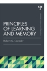 Principles of Learning and Memory : Classic Edition - Book