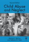 Child Abuse and Neglect : Second Edition - Book