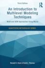 An Introduction to Multilevel Modeling Techniques : MLM and SEM Approaches Using Mplus, Third Edition - Book