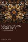Leadership and Coherence : A Cognitive Approach - Book