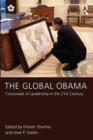 The Global Obama : Crossroads of Leadership in the 21st Century - Book