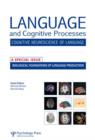 Biological Foundations of Language Production : A Special Issue of Language and Cognitive Processes - Book