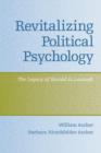 Revitalizing Political Psychology : The Legacy of Harold D. Lasswell - Book