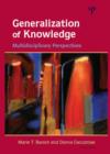 Generalization of Knowledge : Multidisciplinary Perspectives - Book
