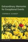Extraordinary Memories for Exceptional Events - Book
