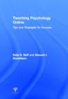 Teaching Psychology Online : Tips and Strategies for Success - Book