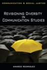 Revisioning Diversity In Communication Studies - Book