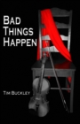 Bad Things Happen - Book
