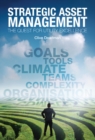 Strategic Asset Management : The quest for utility excellence - Book