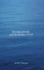 The Idea of God and the Reality of Evil - Book