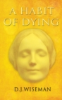 A Habit of Dying - Book