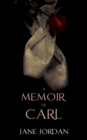 A Memoir of Carl - Book