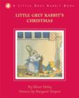 Little Grey Rabbit's Christmas - Book