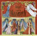 An Angel Came to Nazareth - Book