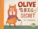 Olive and the Big Secret - Book