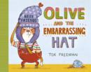 Olive and the Embarrassing Hat - Book