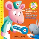 Nurse Mousey and the Snuffly Sneeze - Book