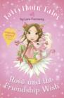 Rose and the Friendship Wish - Book