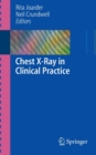 Chest X-Ray in Clinical Practice - Book