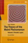 The Theory of the Moire Phenomenon : Volume I: Periodic Layers - eBook