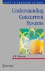 Understanding Concurrent Systems - Book