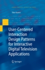User-Centered Interaction Design Patterns for Interactive Digital Television Applications - eBook