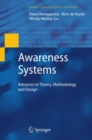 Awareness Systems : Advances in Theory, Methodology and Design - eBook