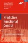 Predictive Functional Control : Principles and Industrial Applications - Book