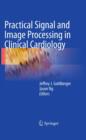 Practical Signal and Image Processing in Clinical Cardiology - eBook