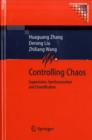 Controlling Chaos : Suppression, Synchronization and Chaotification - eBook