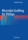 Microskin Grafting for Vitiligo - Book