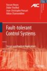 Fault-tolerant Control Systems : Design and Practical Applications - Book
