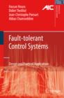 Fault-tolerant Control Systems : Design and Practical Applications - eBook