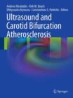 Ultrasound and Carotid Bifurcation Atherosclerosis - Book