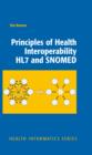 Principles of Health Interoperability HL7 and SNOMED - eBook