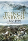 Trench Warfare 1850-1950 - Book