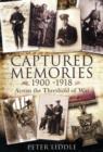 Captured Memories: Across the Threshold of War - Book