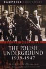 Polish Underground 1939-1947 - Book