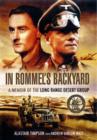 In Rommels Backyard: a Memoir of the Long Range Desert Group - Book