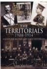 Territorials 1908-1914: a Guide for Miltary and Family Historians - Book