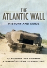 Atlantic Wall: History and Guide - Book